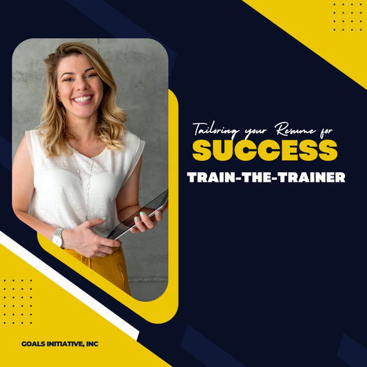 Train the Trainer Course for Tailoring your Resume For Success